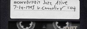 A scan of a SONY PDP-120 digital audio tape or DAT recording of a performance by the Vincent Chandler quintet.
